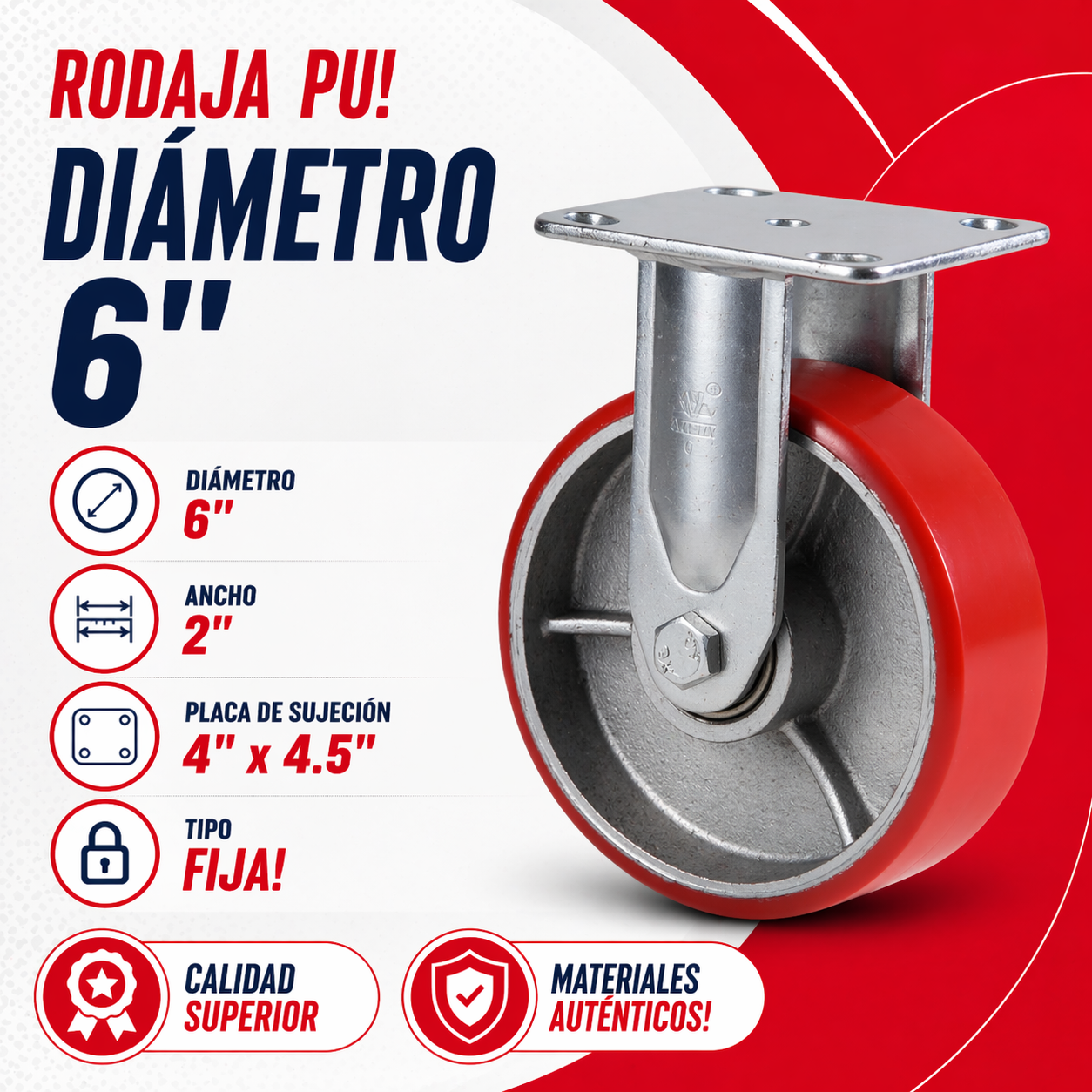 Rodajas Fijas 6x2 PU